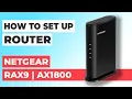 How to Set Up NETGEAR RAX9 How to Setup NETGEAR AX1800 RAX9 WiFi Router