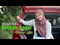 Download Lagu Broken Angel (Arash ft Helena) Cover by Lala Versi Kendang Koplo Rampak