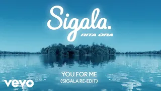 Download Sigala, Rita Ora - You for Me (Sigala Re-Edit - Audio) MP3