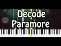 Paramore - Decode Piano Cover