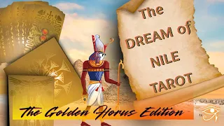 Dream of Nile Tarot Golden Horus Edition Flip Through First Impressions Reading