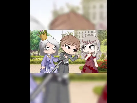 Princess and the Knight π | Gacha edit #shorts #gacha #meme