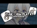 Download Lagu DJ CLBK X LAMPU KAKA [ BREAKBEAT JDM PLAT KT ] VIRAL FYP TIKTOK 2025 REMIX BY GILANG KUSUMA