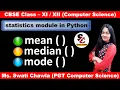 statistics module in Python Python Modules CBSE Class 11 and 12 Computer Science with Python