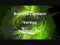 Roberto Capuano - Vertigo (Original Mix)