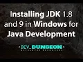 Installing JDK 1 8 and 9 on Windows for Java Beginners