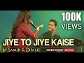 Download Lagu Jiye To Jiye Kaise | Samir \u0026 Dipalee | Tribute to SP Bala Sir | Best of Nadeem Shravan
