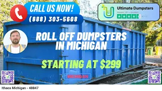 Ithaca Michigan - Same Day Dumpster Rentals Starting 299