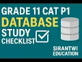 Grade 11 CAT P1-Database Study Checklist - Sirantwi Education