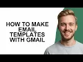 How To Make Email Templates With Gmail - JamiesTutorials
