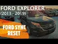 Ford Explorer - FORD SYNC RESET Hard and Soft Reset 2011