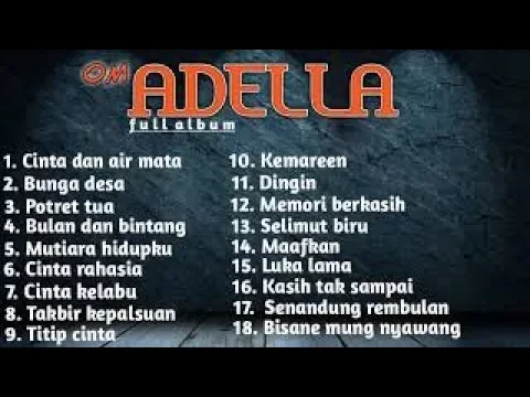 Download MP3 KUMPULAN LAGU SYAHDU ADELLA TERBARU 2019 - MP3 ORKESTA