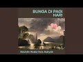 Bunga Di Pagi Hari Remastered 2023