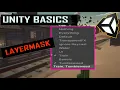 Unity Basics - LayerMask