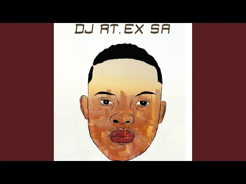 Download MP3 DJ RT.EX SA_MamPoer_AmapianoDrum