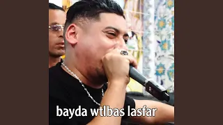 Bayda Wtlbas Lasfar 