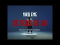 Niko Eme - Detrás de Mi (Video Oficial)