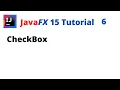 JavaFX 15 Tutorial 6 - CheckBox