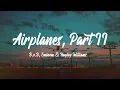 B.o.B - Airplanes ft. Hayley Williams (lyrics)