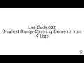 LeetCode 632 Smallest Range Covering Elements from K Lists