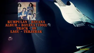 Download Dayana - Dayana - 09 - Terjebak MP3