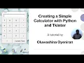 PART I Creating a Simple Calculator App with Python and Tkinter