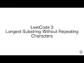 LeetCode 3 Longest Substring Without Repeating Characters
