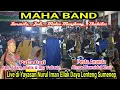 Download Lagu MAHA BAND Cover Lagu [Sarmila][Judi][Matea Manjeng][Ekagilee]Live Nurul lman Ellak Daya 28 Juni 2022