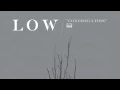 Download Lagu Low - Congregation