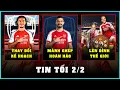 Lagu TIN TỐI 2/2: XONG! ARSENAL CHỐT RUBEN NEVES THAY MERINO