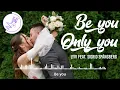 Lagu Be You, Only You - Lyvi FEAT. SIGRID SPÅNGBERG [Lyrics, HD] Pop Music, Happy song, Hopeful, Relaxing