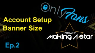OnlyFans Account Setup - Profile Banner Size