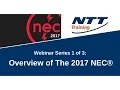 Webinar 1 of 3 Overview of The 2017 NEC