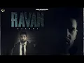 Download Lagu “RAVAN” (Official Video) Baaghi | Dj Flow | Punjabi Song | Punjabi Songs 2023