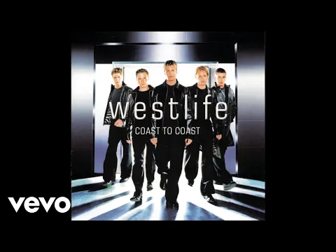 Download MP3 Westlife - Close (Official Audio)
