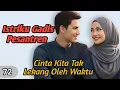 Lagu Cinta Kita Tak Lekang Oleh Waktu❗72
