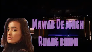 Download Mawar De Jongh - Ruang Rindu MP3