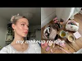 makeup routine chit chat about my life