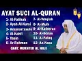 Lagu Al Quran MerduAl Quran Merdu| Alfatiha,Yasin,Alwaqia, Arrahman,Almulk Almoeathat
