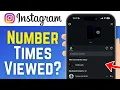 How To See How Many Times Instagram Story Has Been Rewatched