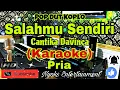 Download Lagu SALAHMU SENDIRI- Cantika Davinca / Cut Rani (KARAOKE) Koplo Viral Tiktok Nada Pria || G minor