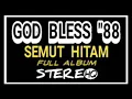 Lagu GOD BLESS ''88 ~ Semut Hitam ~ HQ