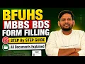 BFUHS MBBS BDS Registration 2026 Complete Form Filling Step by Step All Documents
