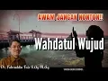 Download Lagu Wahdatul Wujud_Ngaji Filsafat_dr Fahruddin Faiz