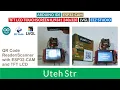 ARDUINO IDE ESP32-CAM TFT LCD LVGL EEZ Studio QR Code Scanner with ESP32-CAM and TFT LCD