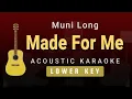 Download Lagu Made For Me - Muni Long (Male / Lower Key Acoustic Karaoke)