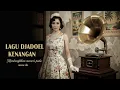 Download Lagu Lagu Nostalgia Tahun 50an | Tembang Pengantar Malam yang Bikin Ingat Cinta Lama