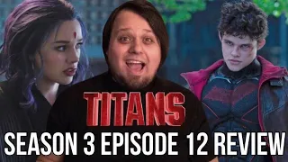 titans season 3 episode 12 review