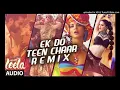 Download Lagu Ek Do Teen (Original Vs New Akh Tz Remix) - Dj Praveen