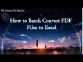 How to Batch Convert PDF Files to Excel Ninetu File Batcher